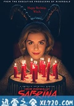 萨布丽娜的惊心冒险 第一季 Chilling Adventures of Sabrina Season 1 (2018) [迅雷BT磁力免费下载]
