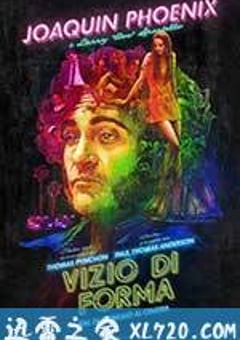 性本恶 Inherent Vice (2014) [迅雷BT磁力免费下载]