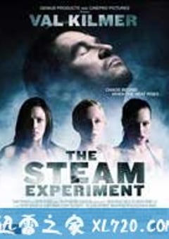 蒸汽实验 The Steam Experiment (2009) [迅雷BT磁力免费下载]