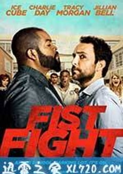 打拳架 Fist Fight (2017) [迅雷BT磁力免费下载]