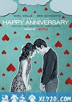 周年快乐 Happy Anniversary (2018) [迅雷BT磁力免费下载]