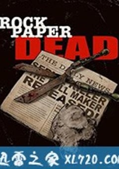 石头纸之死 Rock, Paper, Scissors (2019) [迅雷BT磁力免费下载]