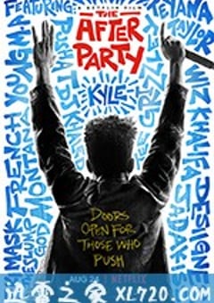 余兴派对 The After Party (2018) [迅雷BT磁力免费下载]
