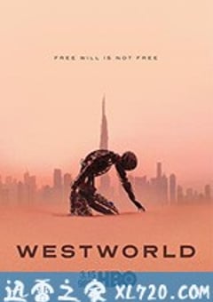 西部世界 第三季 Westworld Season 3 (2020) [迅雷BT磁力免费下载]