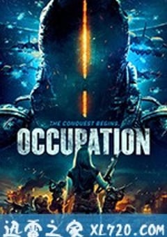 占领 Occupation (2018) [迅雷BT磁力免费下载]