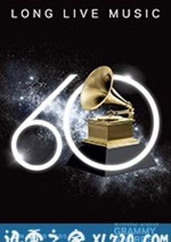 第60届格莱美奖颁奖典礼 The 60th Annual Grammy Awards (2018) [迅雷BT磁力免费下载]