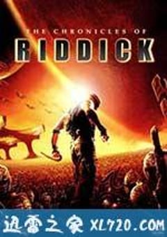 星际传奇2 The Chronicles of Riddick (2004) [迅雷BT磁力免费下载]