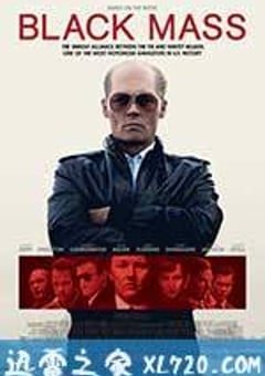 黑色弥撒 Black Mass (2015) [迅雷BT磁力免费下载]