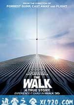 云中行走 The Walk (2015) [迅雷BT磁力免费下载]