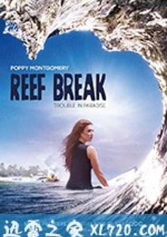 暗礁 第一季 Reef Break Season 1 (2019) [迅雷BT磁力免费下载]