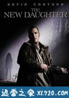 新女儿 The New Daughter (2009) [迅雷BT磁力免费下载]