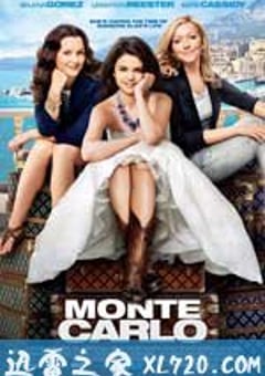 蒙特卡洛 Monte Carlo (2011) [迅雷BT磁力免费下载]