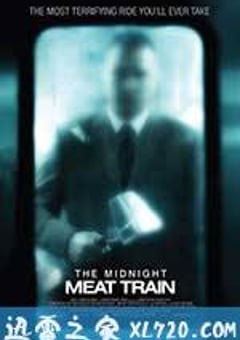 午夜食人列车 The Midnight Meat Train (2008) [迅雷BT磁力免费下载]