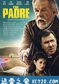 牧师 The Padre (2018) [迅雷BT磁力免费下载]