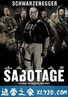 破坏者 Sabotage (2014) [迅雷BT磁力免费下载]