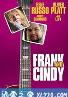 弗兰克和辛迪 Frank and Cindy (2015) [迅雷BT磁力免费下载]