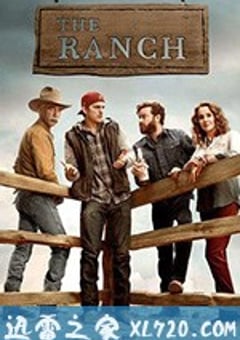 牧场趣事 第四季 The Ranch Season 4 (2019) [迅雷BT磁力免费下载]