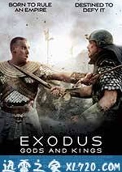 法老与众神 Exodus: Gods and Kings (2014) [迅雷BT磁力免费下载]