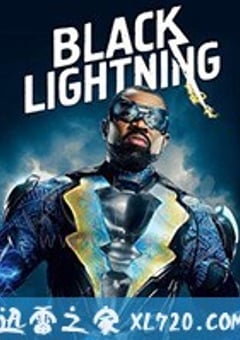 黑霹雳 第三季 Black Lightning Season 3 (2019) [迅雷BT磁力免费下载]