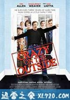 出狱一团糟 Crazy on the Outside (2010) [迅雷BT磁力免费下载]