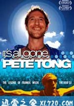 撼动生命 It’s All Gone Pete Tong (2004) [迅雷BT磁力免费下载]
