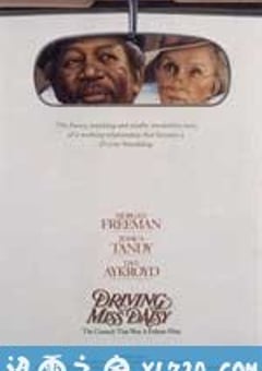为黛西小姐开车 Driving Miss Daisy (1989) [迅雷BT磁力免费下载]
