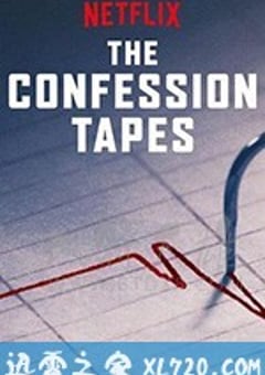认罪口供 第一季 The Confession Tapes Season 1 (2017) [迅雷BT磁力免费下载]