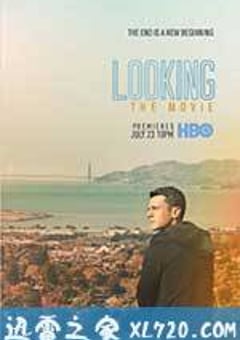 寻：电影版 Looking: The Movie (2016) [迅雷BT磁力免费下载]