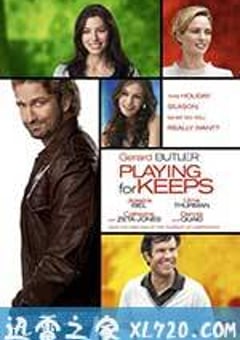 情场玩咖 Playing for Keeps (2012) [迅雷BT磁力免费下载]