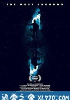 探索未知的边界 The Most Unknown (2018) [迅雷BT磁力免费下载]