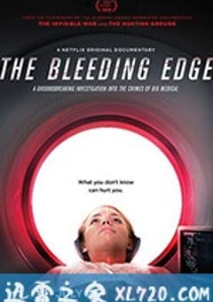尖端医疗的真相 The Bleeding Edge (2018) [迅雷BT磁力免费下载]