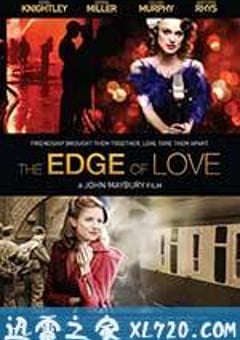 爱的边缘 The Edge of Love (2008) [迅雷BT磁力免费下载]