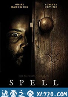 索命咒 Spell (2020) [迅雷BT磁力免费下载]