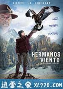 鹰之路 Brothers of the Wind (2016) [迅雷BT磁力免费下载]