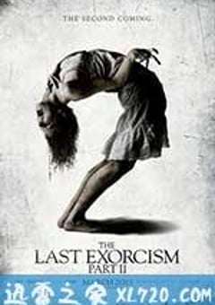 最后一次驱魔2 The Last Exorcism Part II (2013) [迅雷BT磁力免费下载]