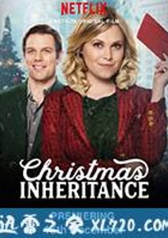 圣诞传承 Christmas Inheritance (2017) [迅雷BT磁力免费下载]
