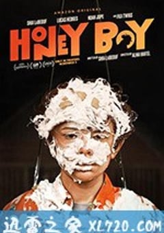 宝贝男孩 Honey Boy (2019) [迅雷BT磁力免费下载]