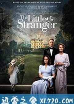 小小陌生人 The Little Stranger (2018) [迅雷BT磁力免费下载]