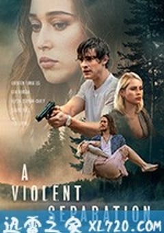 爆裂兄弟 A Violent Separation (2019) [迅雷BT磁力免费下载]
