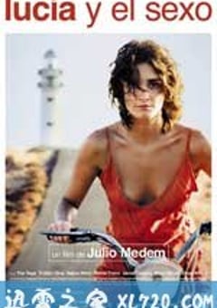 露西亚的情人 Lucía y el sexo (2001) [迅雷BT磁力免费下载]