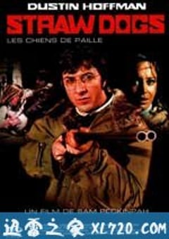 稻草狗 Straw Dogs (1971) [迅雷BT磁力免费下载]