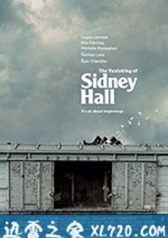 消失的西德尼·豪尔 The Vanishing of Sidney Hall (2018) [迅雷BT磁力免费下载]
