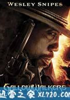 丧尸枪手 Gallowwalker (2010) [迅雷BT磁力免费下载]