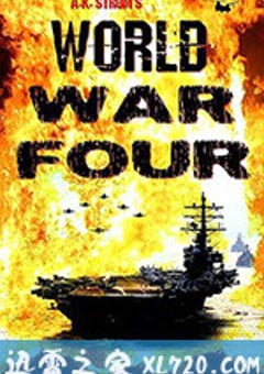 第四次世界大战 World War Four (2019) [迅雷BT磁力免费下载]