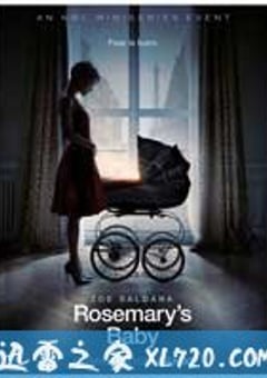 魔鬼圣婴 Rosemary’s Baby (2014) [迅雷BT磁力免费下载]