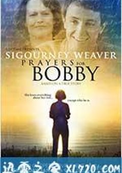 天佑鲍比 Prayers for Bobby (2009) [迅雷BT磁力免费下载]
