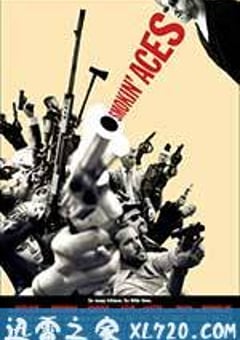 五路追杀令 Smokin’ Aces (2006) [迅雷BT磁力免费下载]