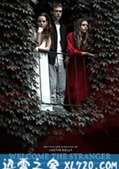 欢迎陌生人 Welcome the Stranger (2018) [迅雷BT磁力免费下载]