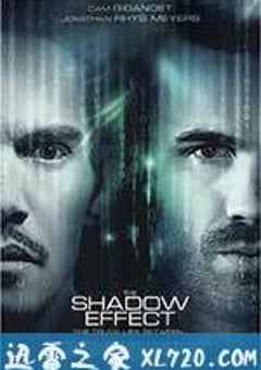 阴影效应 The Shadow Effect (2017) [迅雷BT磁力免费下载]