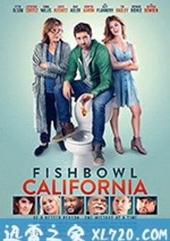 鱼缸加州 Fishbowl California (2018) [迅雷BT磁力免费下载]
